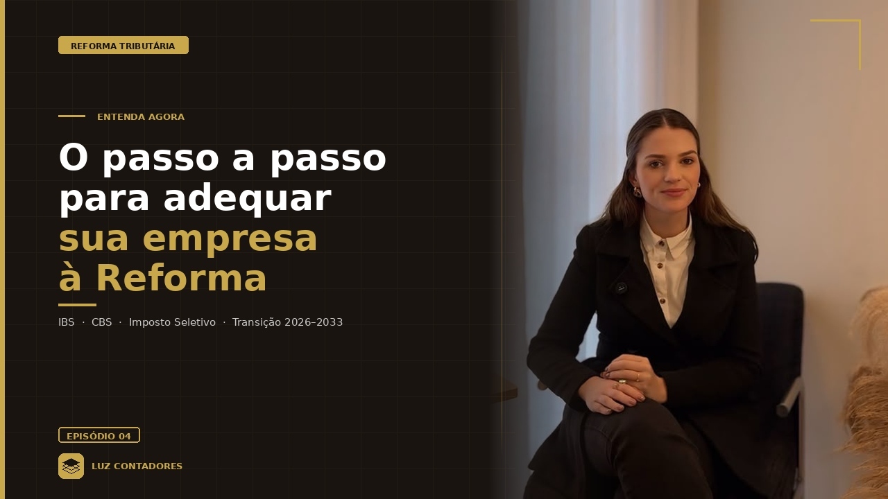 O passo a passo para adequar sua empresa à Reforma