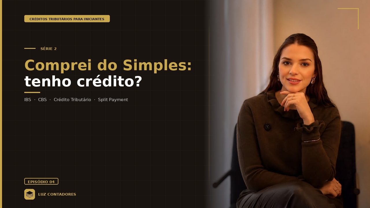 Comprei de uma empresa do Simples: tenho crédito? 