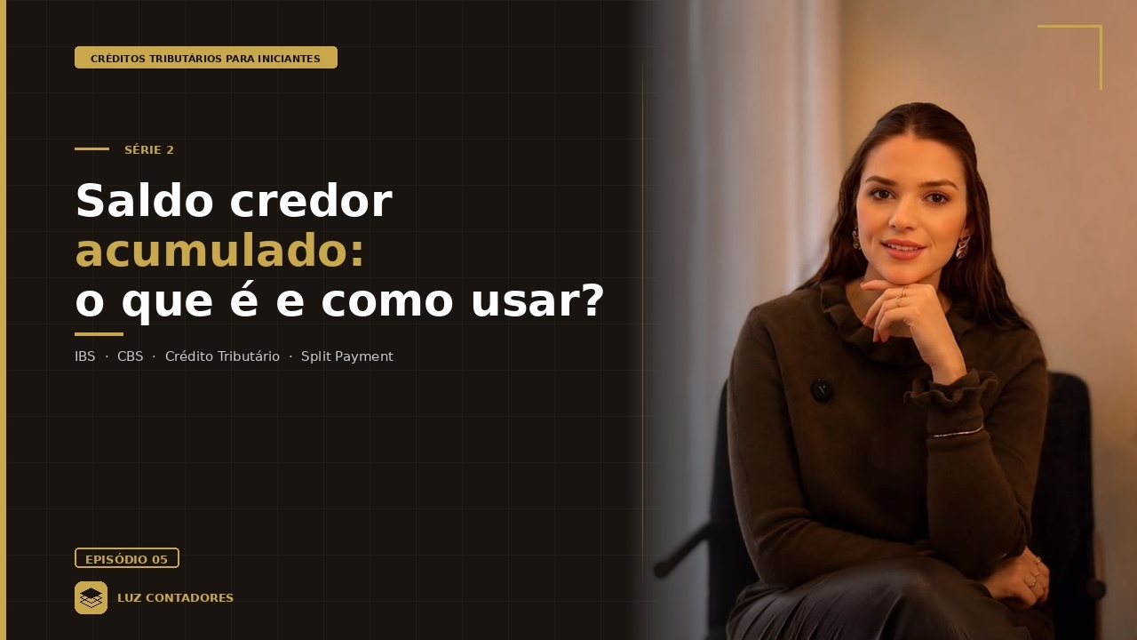 Saldo credor acumulado: o que é e como usar? 