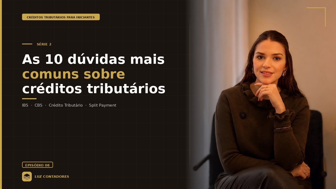 As 10 dúvidas mais comuns sobre créditos tributários.